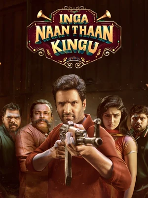 Official poster for Inga Naan Thaan Kingu