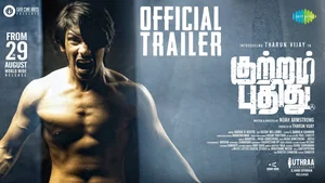 Official trailer image for Kuttram Puthidhu